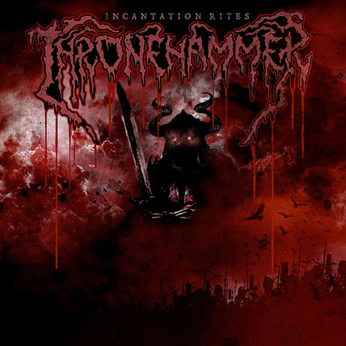 Thronehammer – Incantation Rites