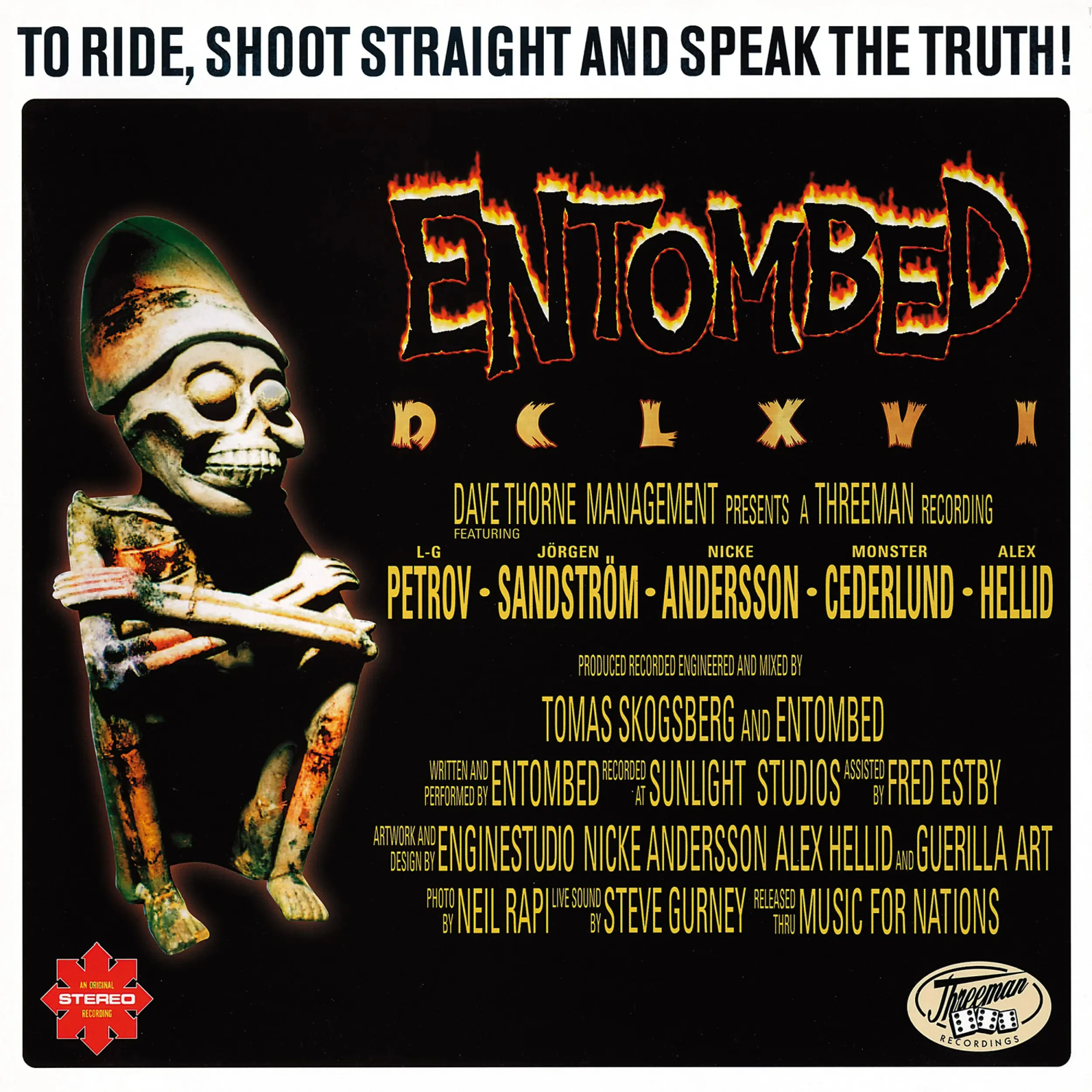 ENTOMBED - To Ride, Shoot Straight And Speak The Truth · BLACK LP 1