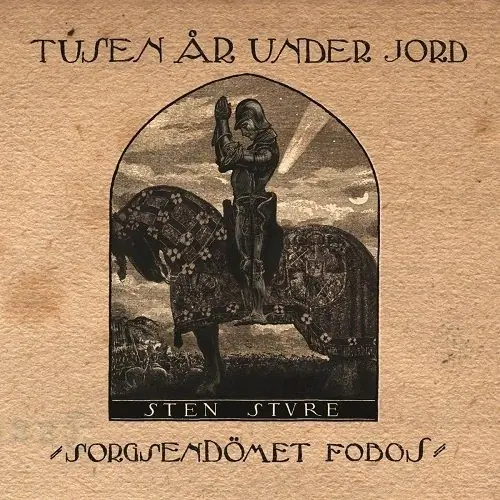 TUSEN ÅR UNDER JORD · Sorgsendömet Fobos | DIGI TUSEN ÅR UNDER JORD · Sorgsendömet Fobos | DIGI (Rock CDs)