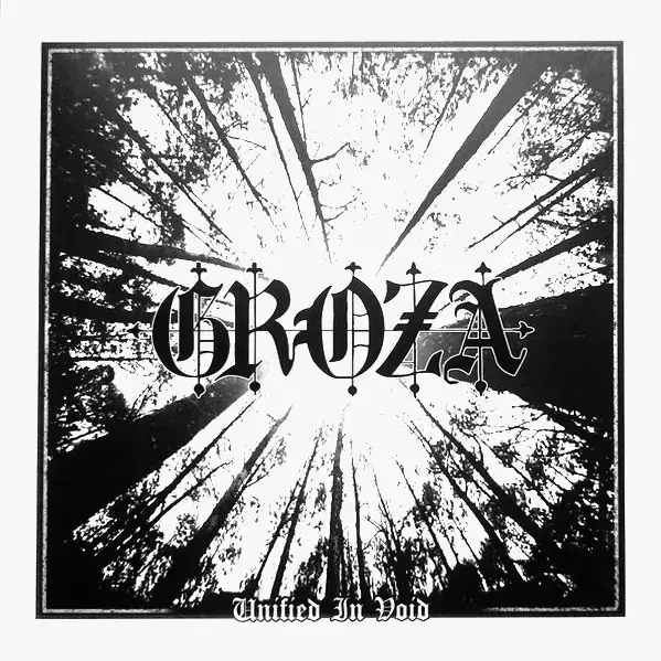 GROZA · Unified In Void | BLACK LP · Picture 1 GROZA · Unified In Void | BLACK LP (Black Metal Vinyl) · Picture 1