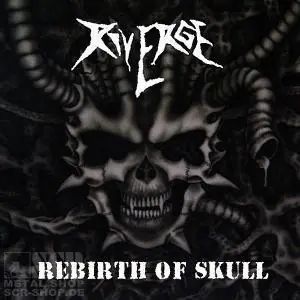 RIVERGE - Rebirth Of Skull · CD