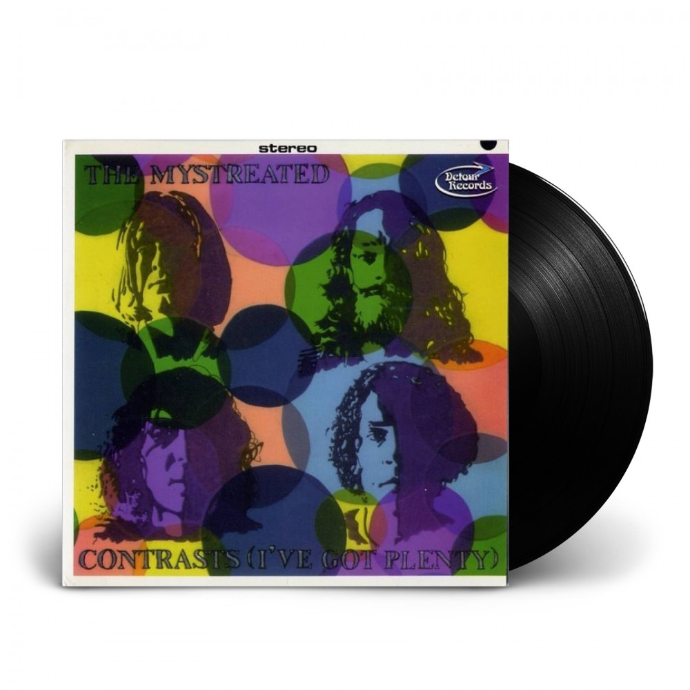 THE MYSTREATED - Contrasts (I've Got Plenty) [BLACK 7" EP]