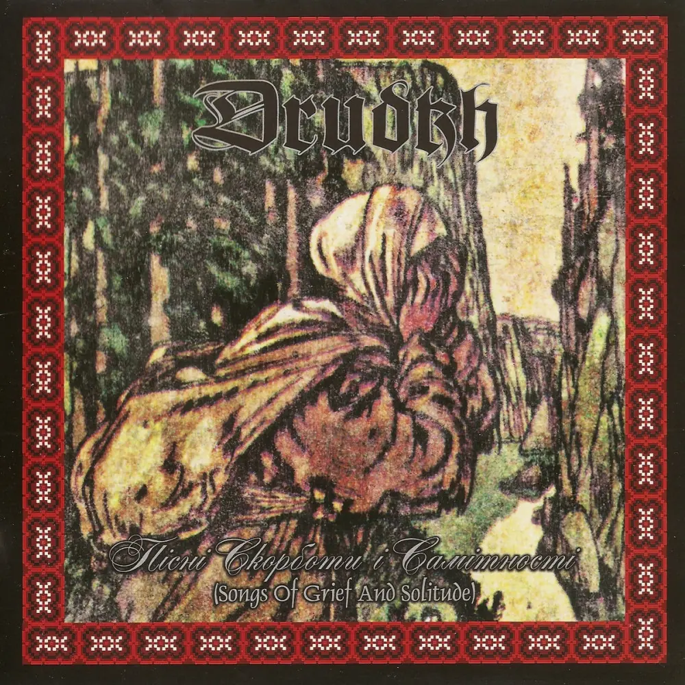 DRUDKH - Songs Of Grief And Solitude (Re-Release) · CD