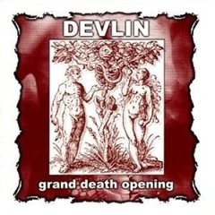 DEVLIN - Grand Death Opening [CD]