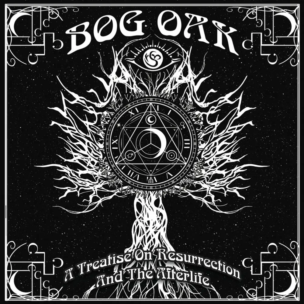 BOG OAK - A Treatise On Resurrection And The Afterlife · DIGI