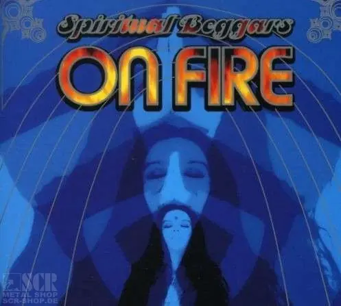 SPIRITUAL BEGGARS · On Fire | RE-RELEASE DIGI SPIRITUAL BEGGARS · On Fire | RE-RELEASE DIGI (Stoner Rock CDs)