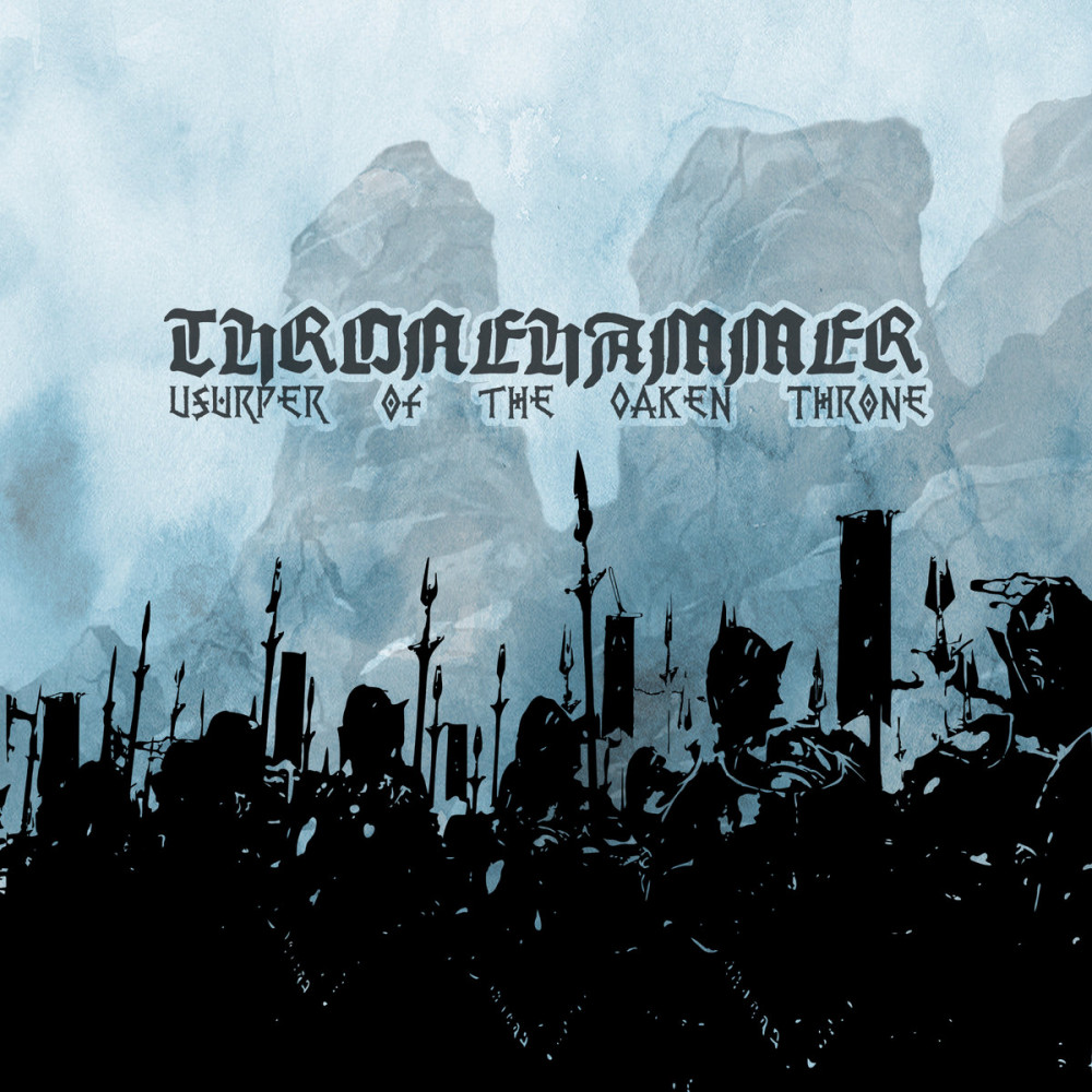 THRONEHAMMER - Usurper of the Oaken Throne [DIGIPAK CD]