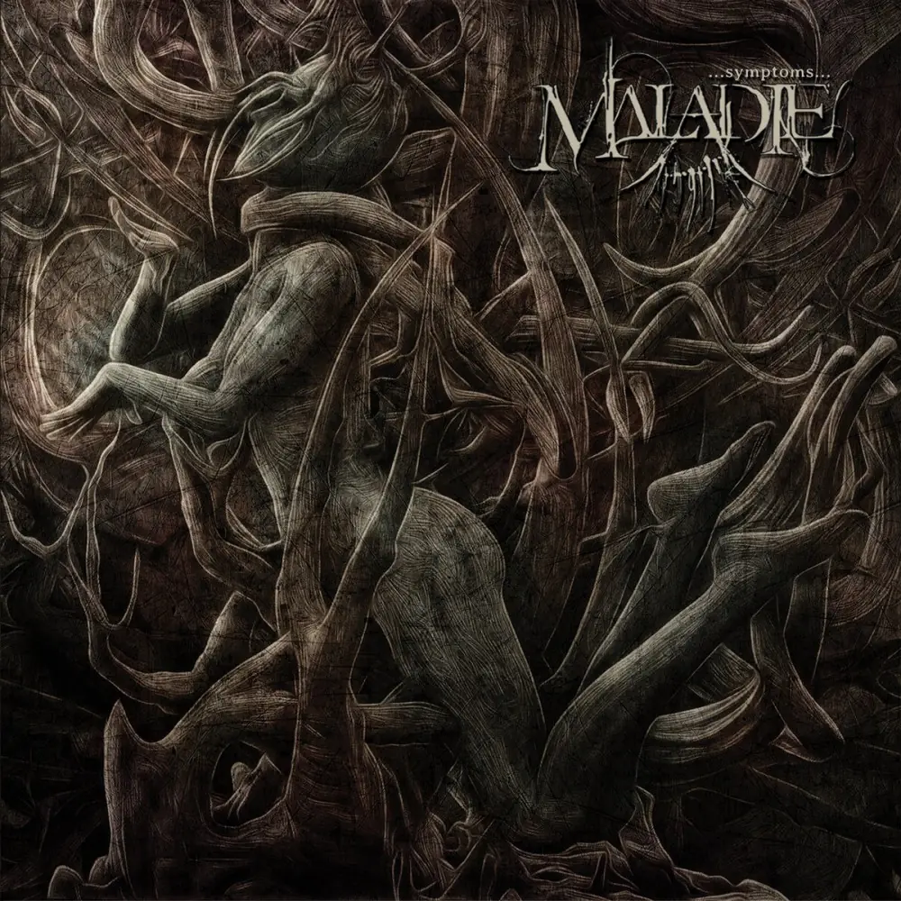 MALADIE - ...Symptoms... · CD (Black Metal CDs)