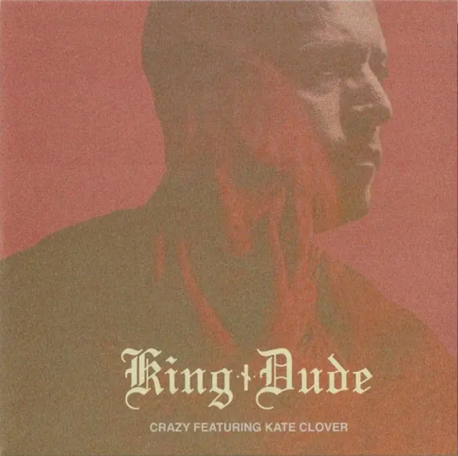 KING DUDE - Crazy / Never Let Me Go · RED/BLACK 7" EP (Folk Vinyl) · Picture 1
