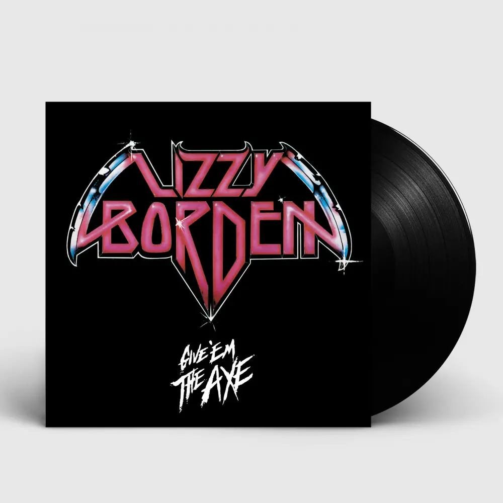 LIZZY BORDEN - Give 'Em The Axe · BLACK LP