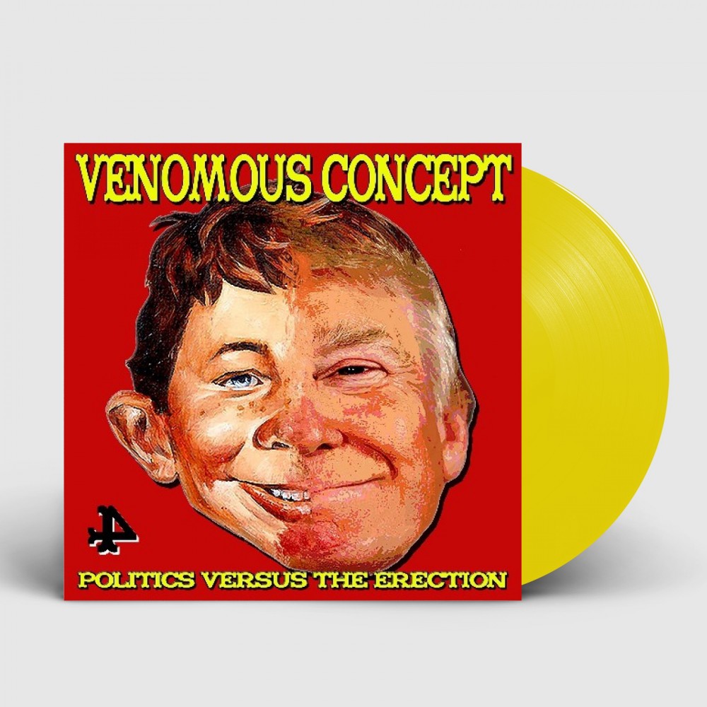 VENOMOUS CONCEPT · Politics Versus The Erection | YELLOW LP (Hardcore/Punk Vinyl)