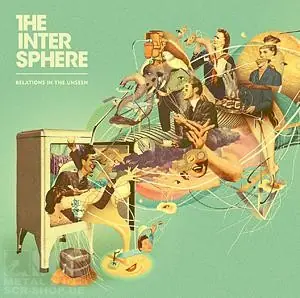 THE INTERSPHERE - Relations In The Unseen · CD