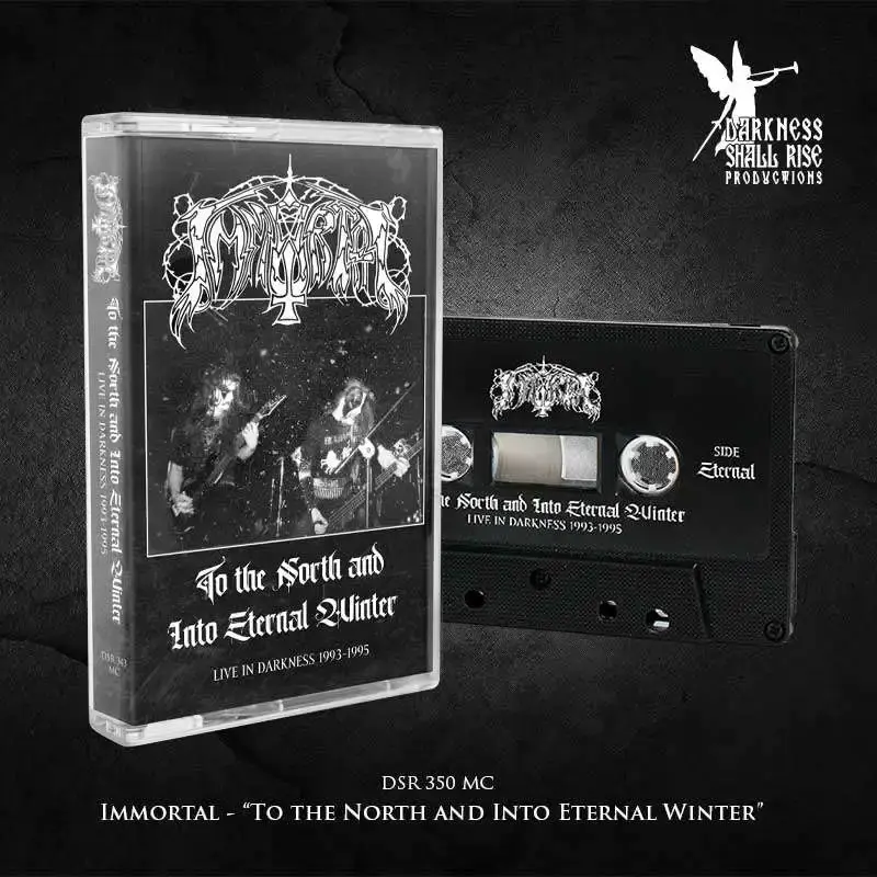 IMMORTAL · To The North And Into Eternal Winter - Live In Darkness 1993-1995 | BLACK TAPE (Black Metal Tapes)