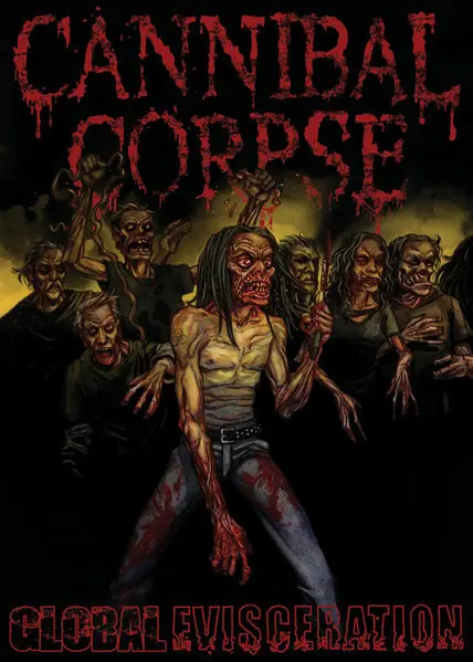 CANNIBAL CORPSE - Global Evisceration · A5-DIGI DVD