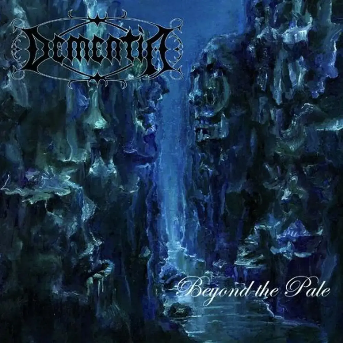 DEMENTIA - Beyond The Pale · CD (Melodic Death Metal CDs)
