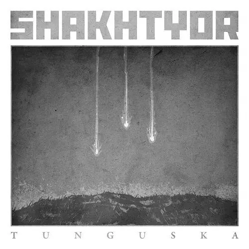 SHAKHTYOR - Tunguska · CD