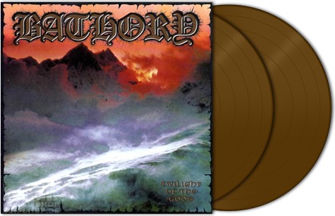 BATHORY · Twilight Of The Gods | LTD. 2-LP GOLD VINYL DLP BATHORY · Twilight Of The Gods | LTD. 2-LP GOLD VINYL DLP (Heavy Metal Vinyl)