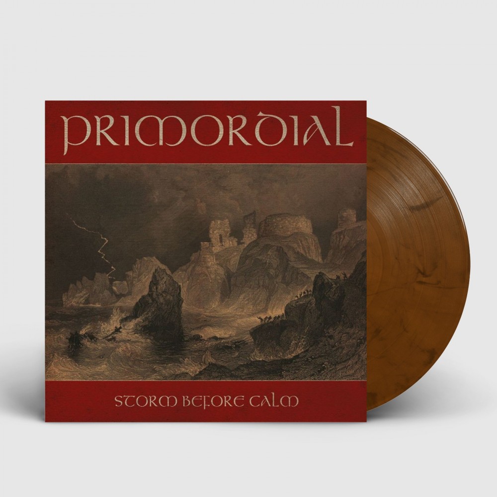 PRIMORDIAL - Storm Before Calm · BROWN LP PRIMORDIAL - Storm Before Calm · BROWN LP (Heavy Metal Vinyl)