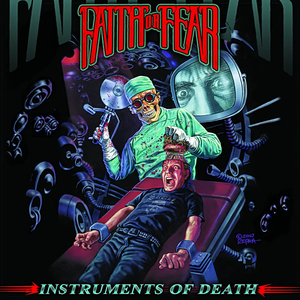 FAITH OR FEAR - Instruments Of Death · SPLATTER LP 1