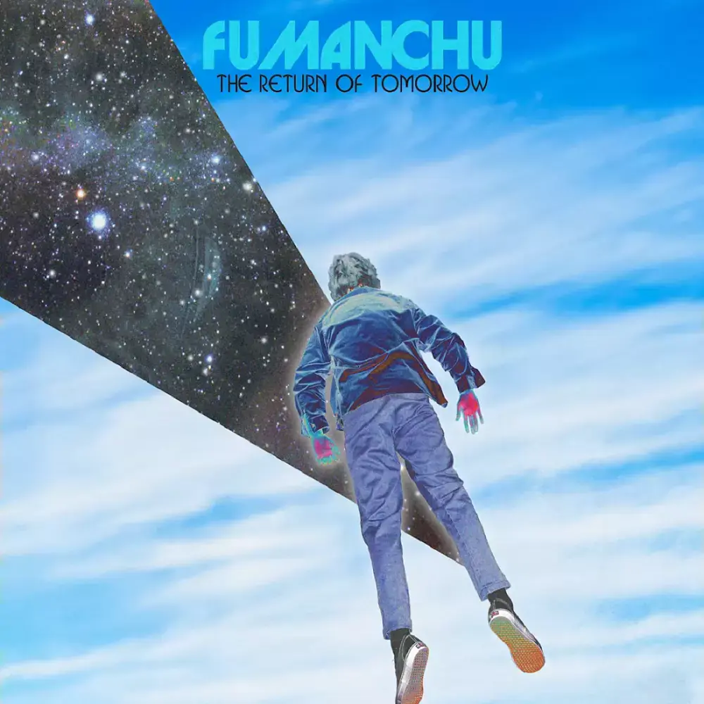 FU MANCHU - A Return Of Tomorrow · CD (Stoner Rock CDs)