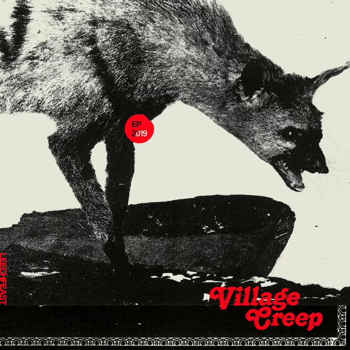 LEECHFEAST - Village Creep · BLACK LP 1