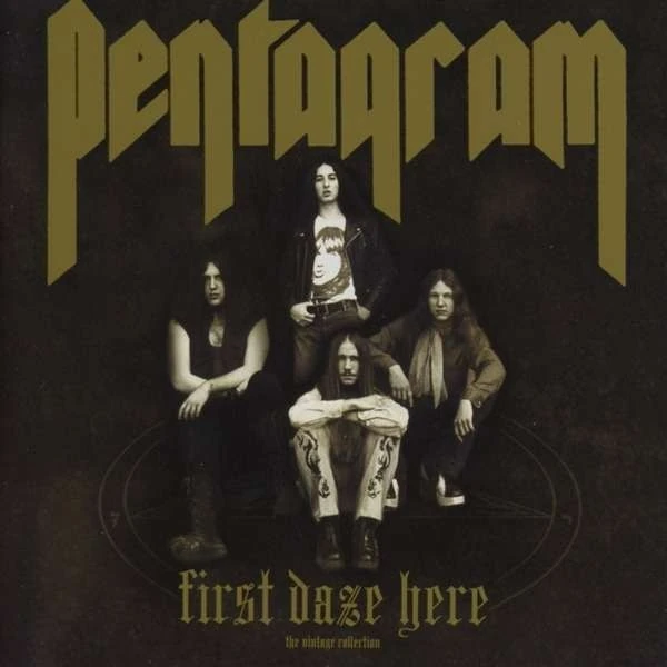 PENTAGRAM · First Daze Here | 2CD (Doom Metal CDs)