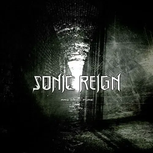 SONIC REIGN · Raw Dark Pure | CD SONIC REIGN · Raw Dark Pure | CD (Black Metal CDs)