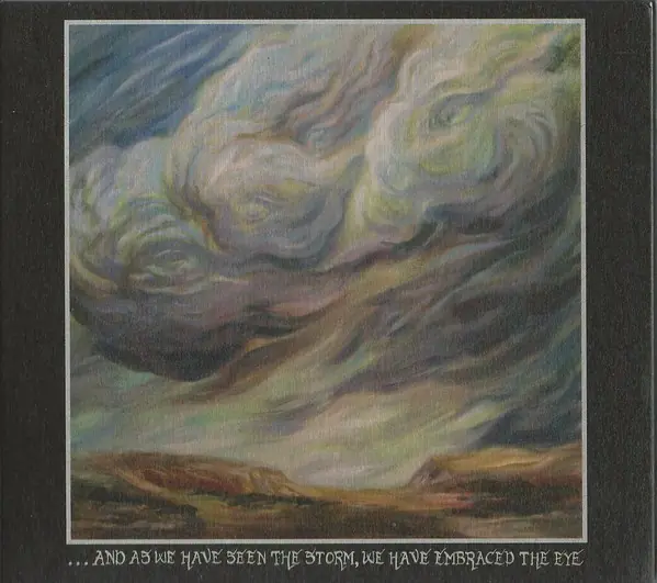 CHAPEL OF DISEASE - ...And As We Have Seen The Storm, We Have Embraced The Eye · DIGIPAK CD