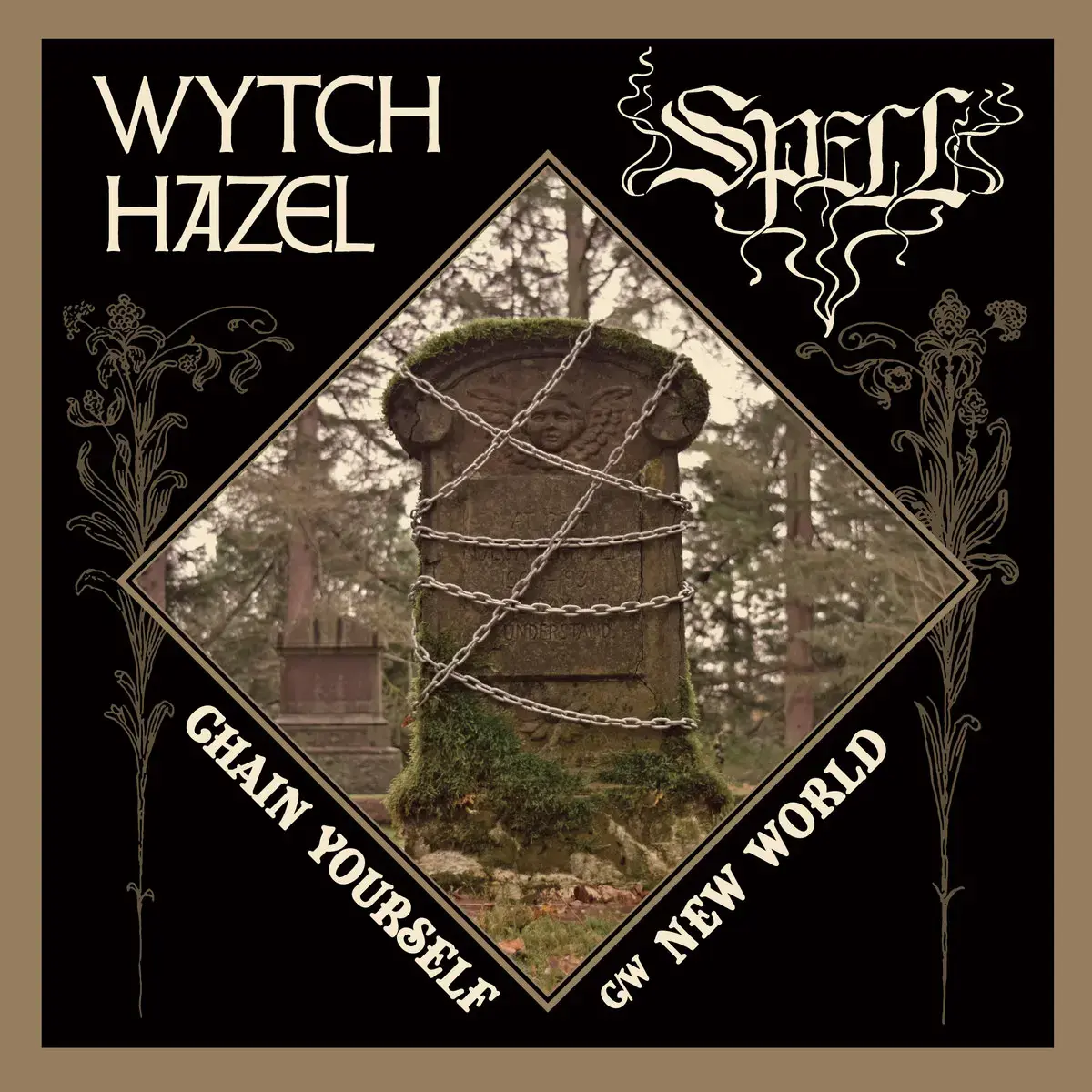 WYTCH HAZEL / SPELL - Chain Yourself / New World · COLORED 7" EP · Picture 1 WYTCH HAZEL / SPELL - Chain Yourself / New World · COLORED 7" EP (Heavy Metal Vinyl) · Picture 1