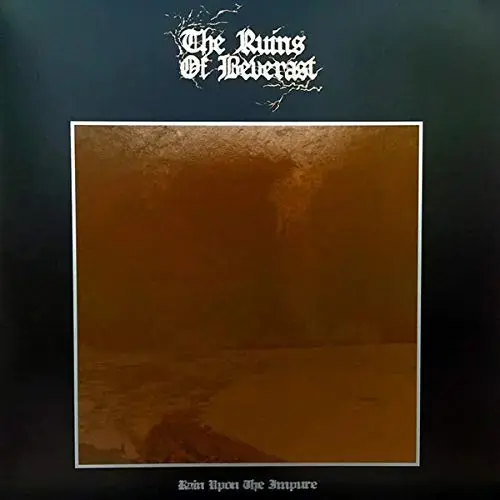 THE RUINS OF BEVERAST - Rain Upon The Impure (Re-Release) · BLACK 2LP (Dark Ambient/Black Metal/Doom Metal Vinyl) · Bild 1