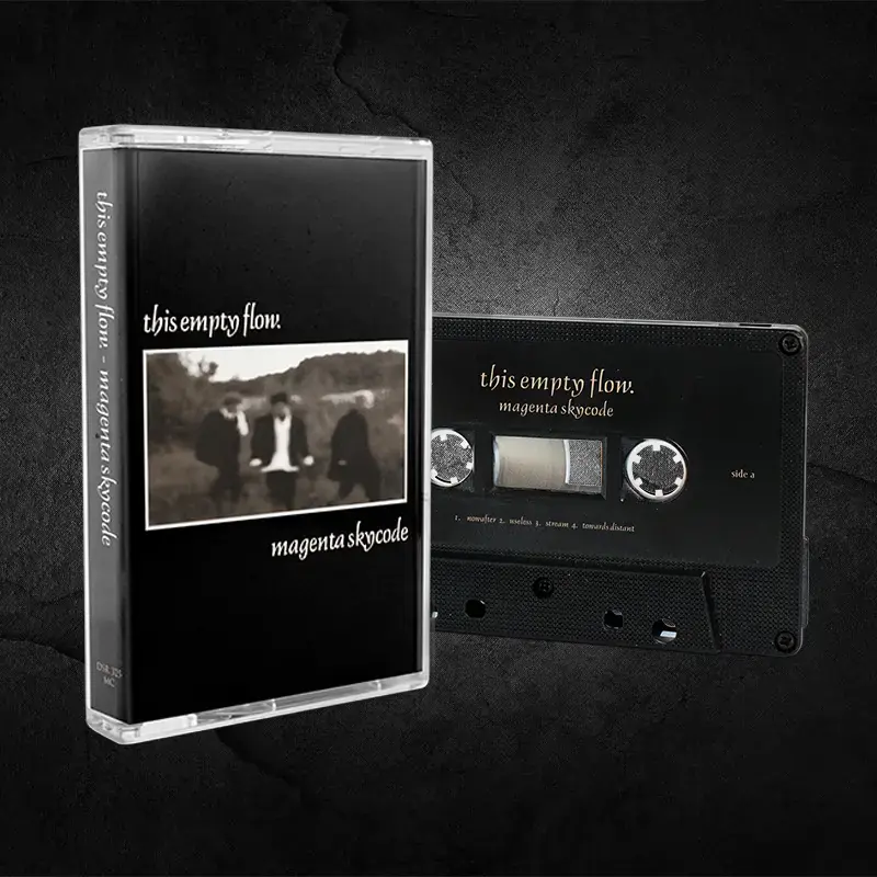 THIS EMPTY FLOW · Magenta Skycode | BLACK TAPE THIS EMPTY FLOW · Magenta Skycode | BLACK TAPE (Darkwave Tapes)