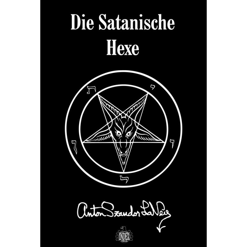 ANTON SZANDOR LAVEY - Die Satanische Hexe (German) · BOOK