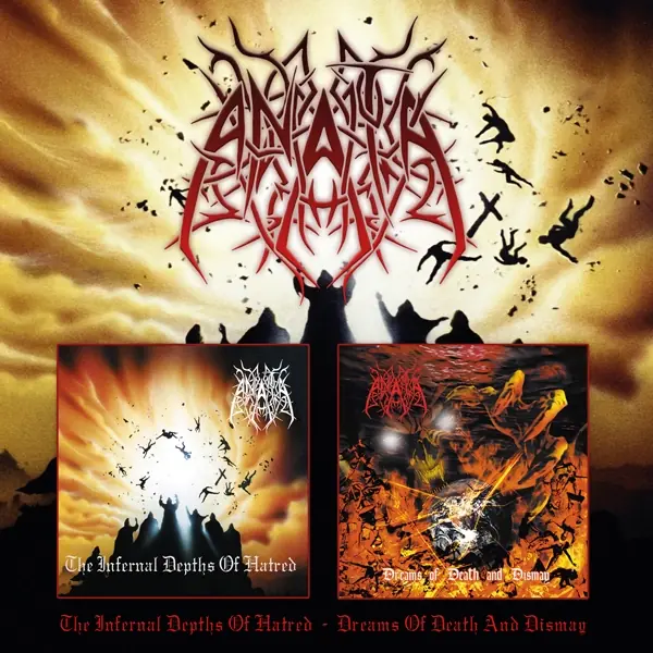 ANATA - The Infernal Depths Of Hatred / Dreams Of Death And Dismay · 2CD (Death Metal CDs)