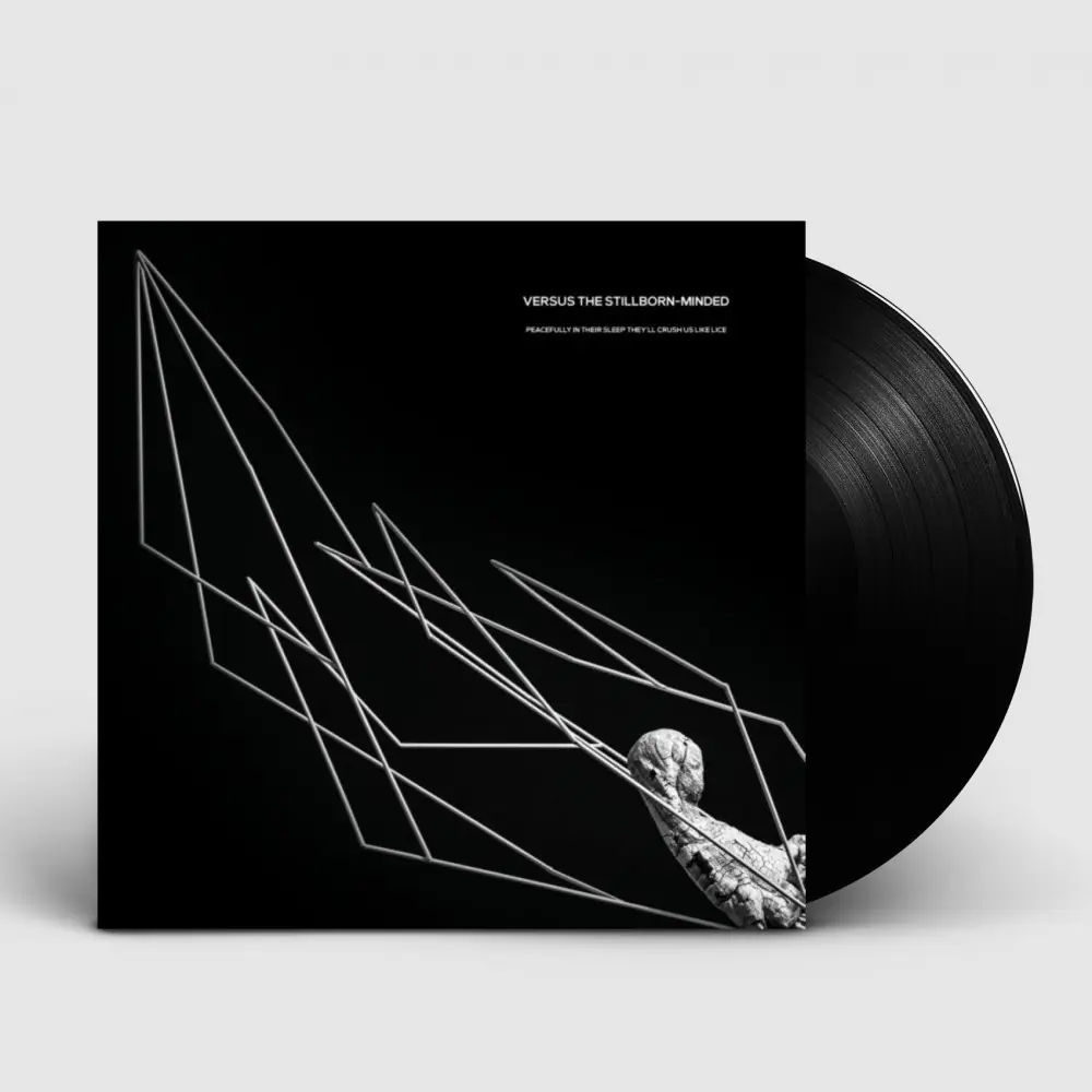 VERSUS THE STILLBORN-Minded - Peacefully, In Their Sleep, They'll Crush Us Like Lice · BLACK LP