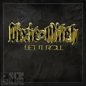 DIXIE WITCH - Let It Roll · LTD. LP