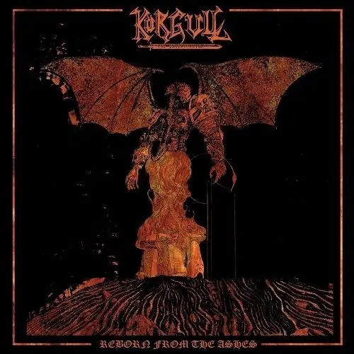 KÖRGULL THE EXTERMINATOR - Reborn From Ashes · CD