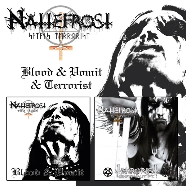 NATTEFROST · Blood & Vomit + Terrorist | 2CD NATTEFROST · Blood & Vomit + Terrorist | 2CD (Black Metal CDs)