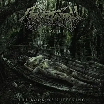 CRYPTOPSY - The Book Of Suffering - Tome II · CD (Technical Death Metal CDs)