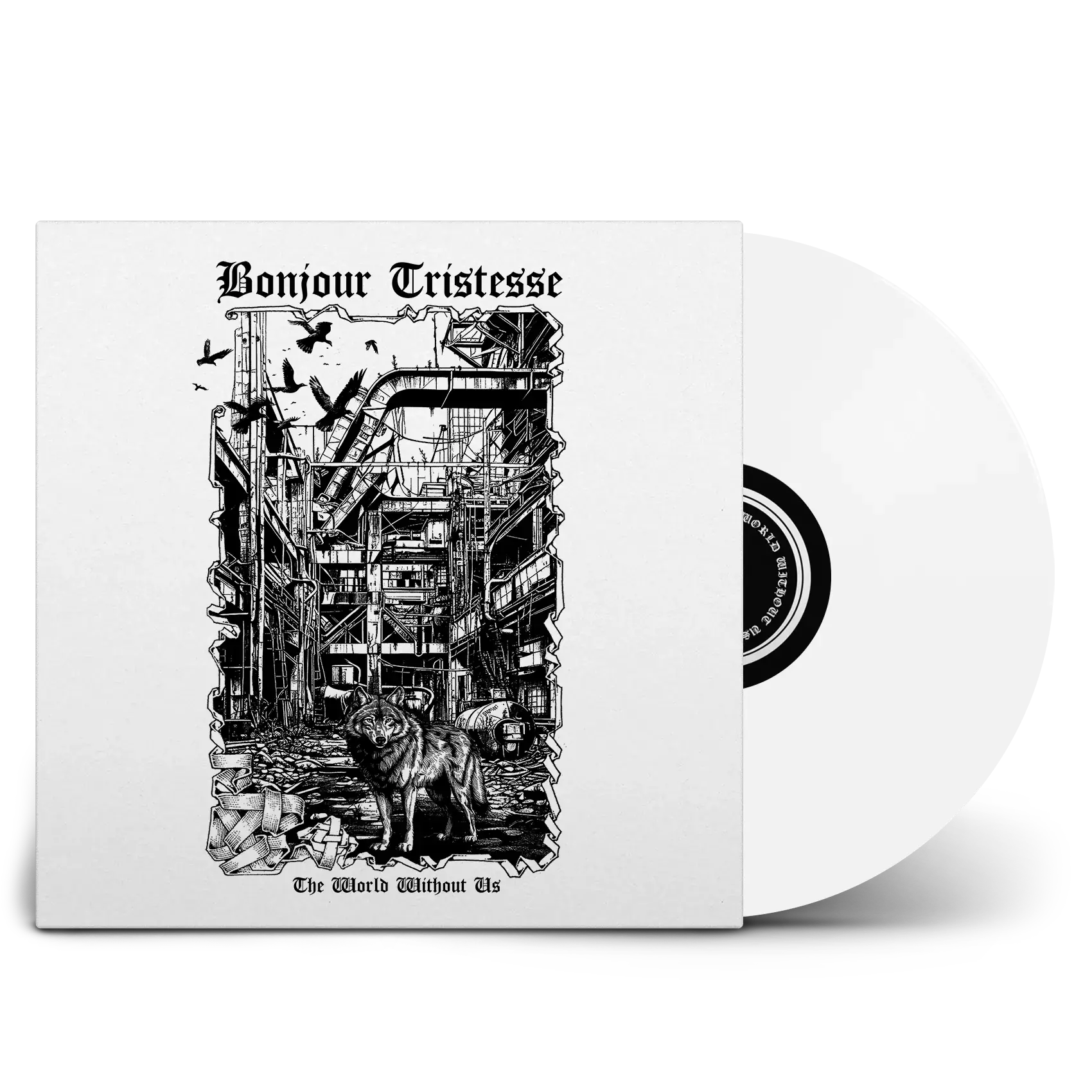 BONJOUR TRISTESSE - The World Without Us · WHITE LP