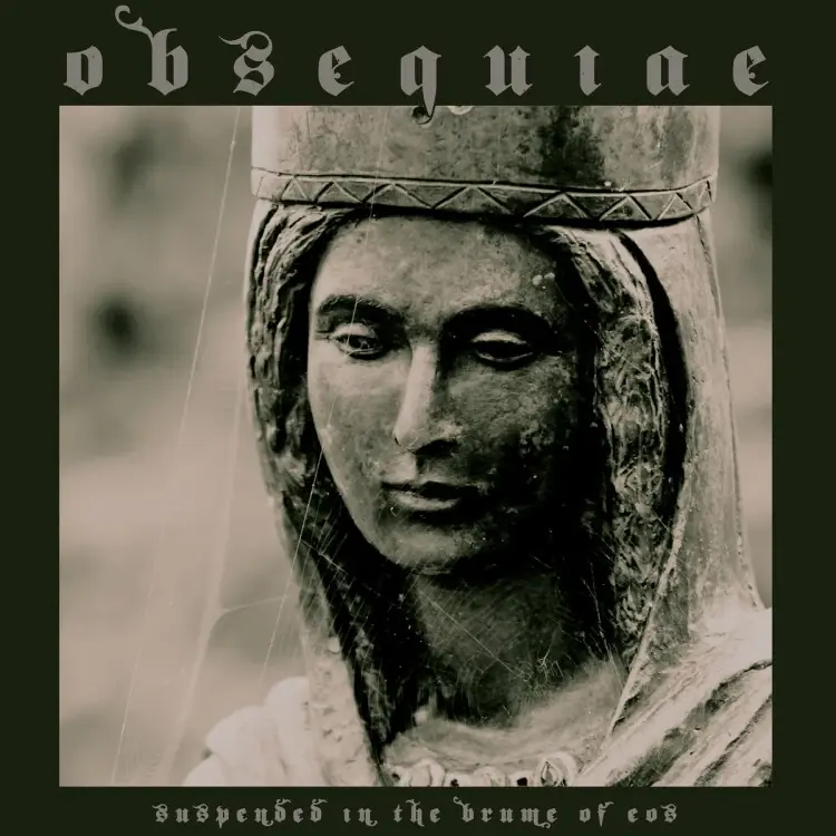 OBSEQUIAE - Suspended In The Brume Of Eos · SILVER/GREEN MERGE LP