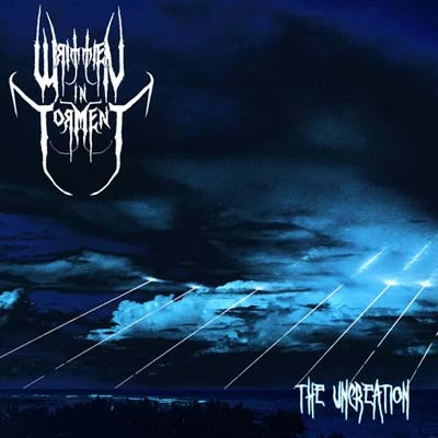 WRITTEN IN TORMENT - The Uncreation · CD WRITTEN IN TORMENT - The Uncreation · CD (Black Metal CDs)