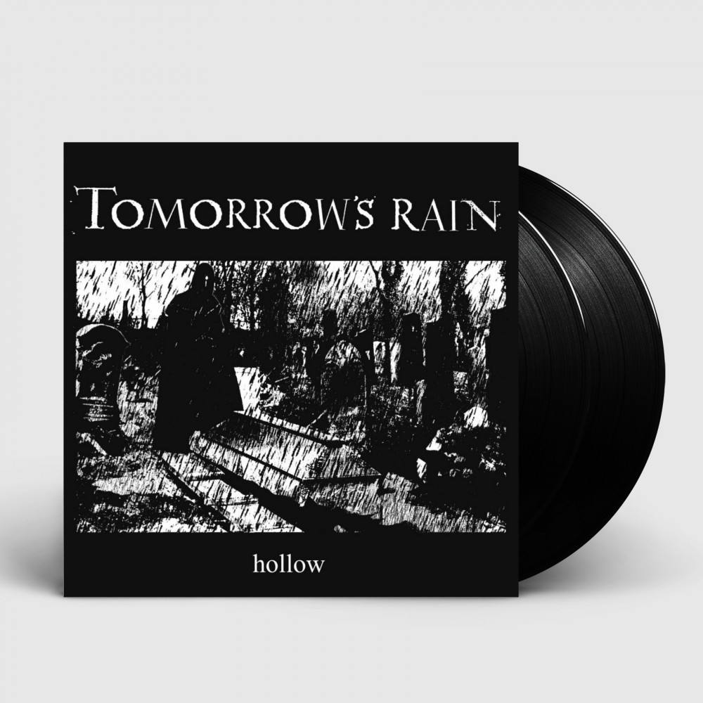 TOMORROW'S RAIN - Hollow [BLACK DLP]