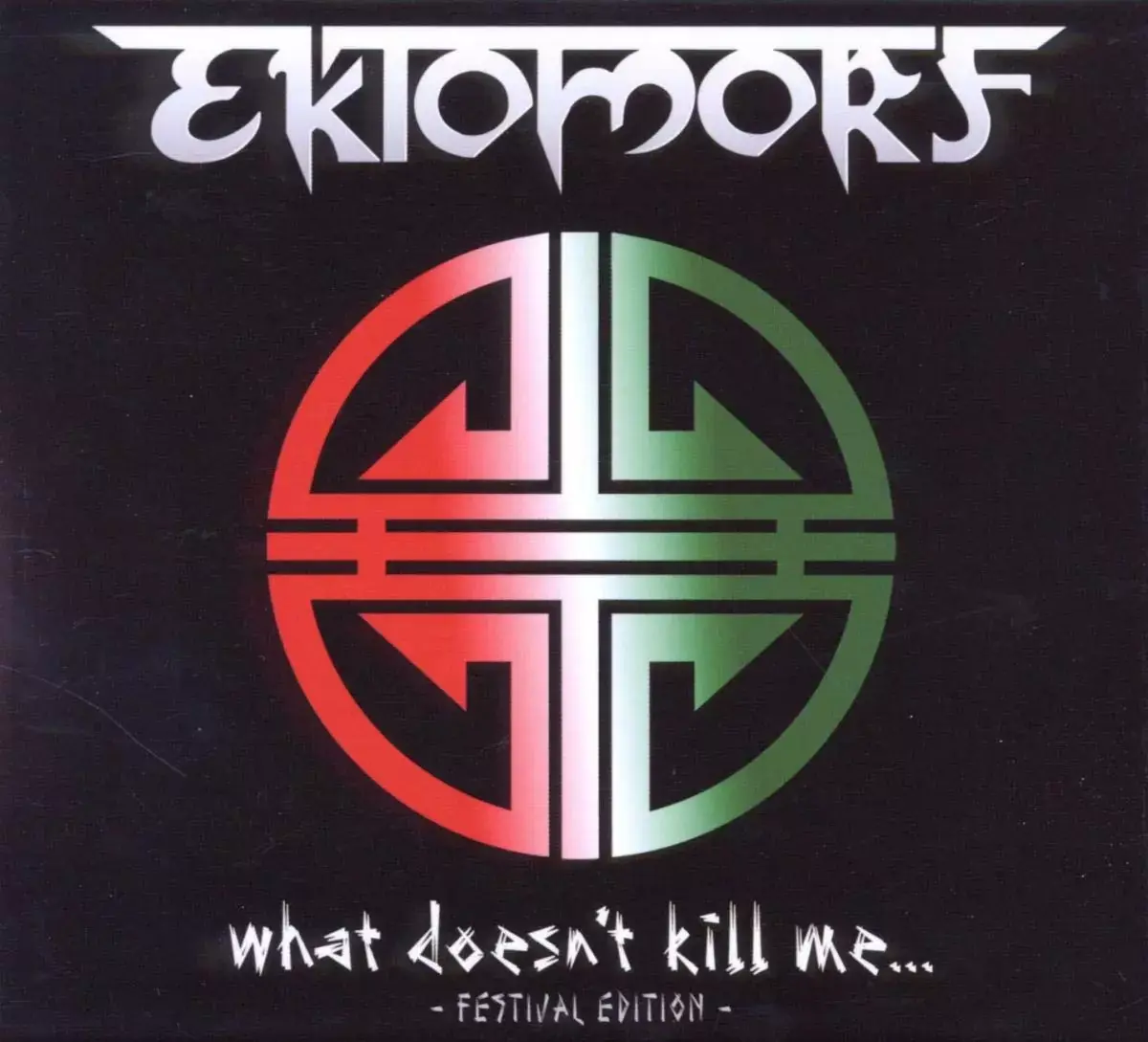 EKTOMORF - What Doesn't KIll Me... (Festival Edition) · 2CD BOXSET EKTOMORF - What Doesn't KIll Me... (Festival Edition) · 2CD BOXSET (Thrash Metal CDs)