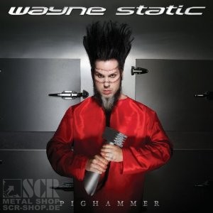 WAYNE STATIC - Pighammer [CD]