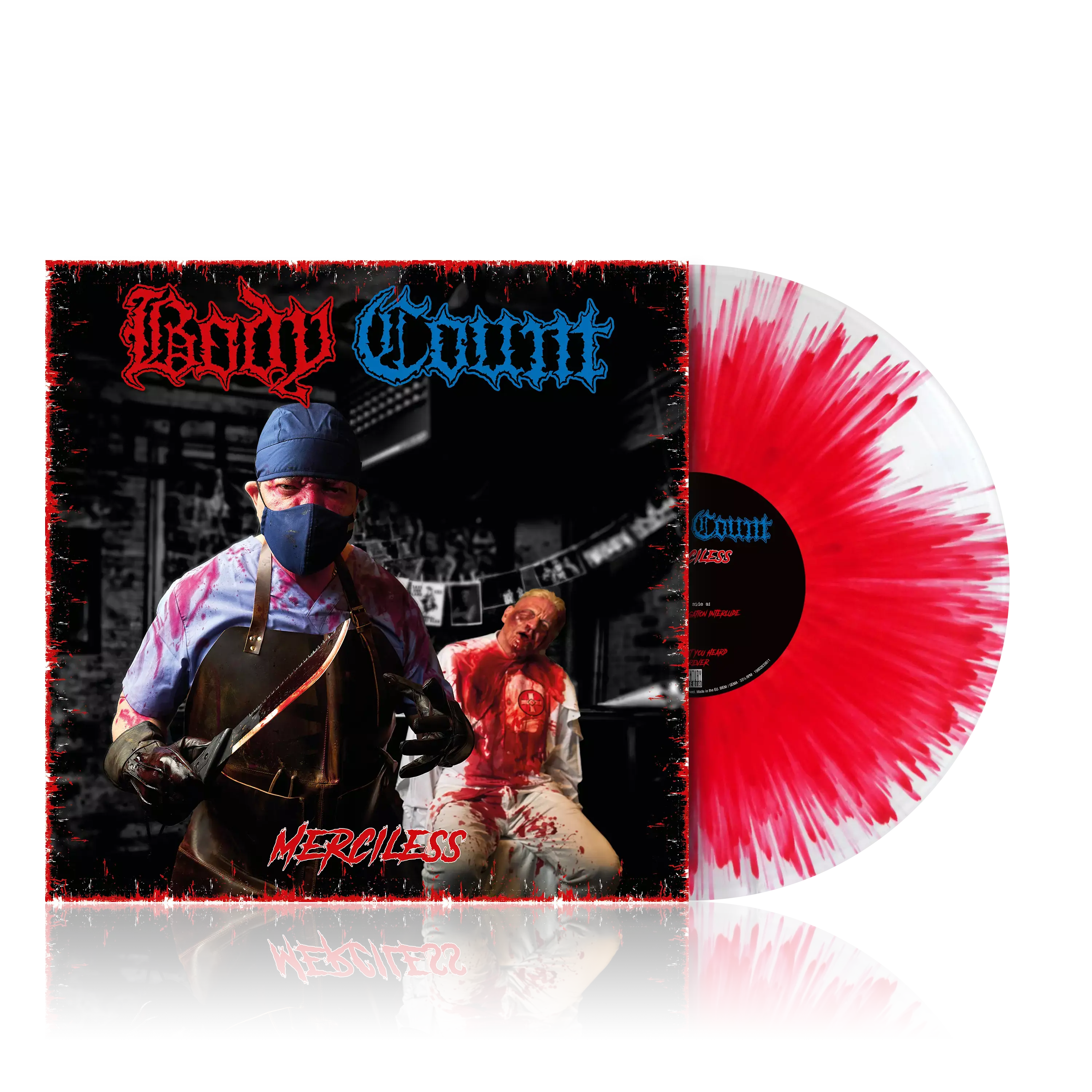 BODY COUNT - Merciless · CLEAR/RED SPLATTER LP BODY COUNT - Merciless · CLEAR/RED SPLATTER LP (Crossover/Hardcore Vinyl)