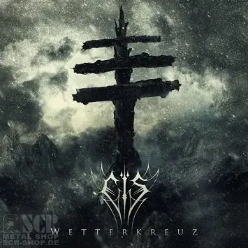EIS · Wetterkreuz | CD (Black Metal CDs)
