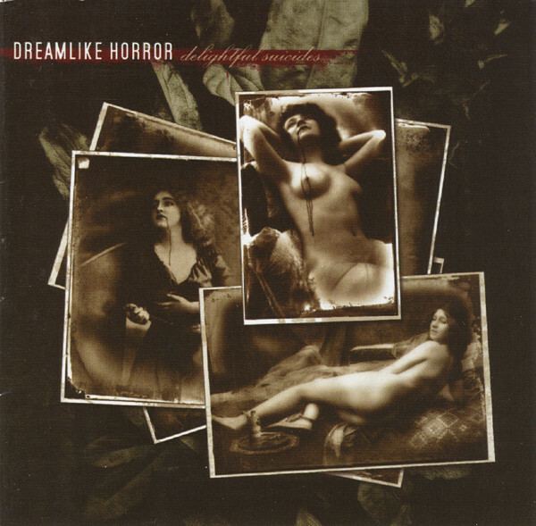 DREAMLIKE HORROR - Delightful Suicides · CD DREAMLIKE HORROR - Delightful Suicides · CD (Gothic Metal CDs)