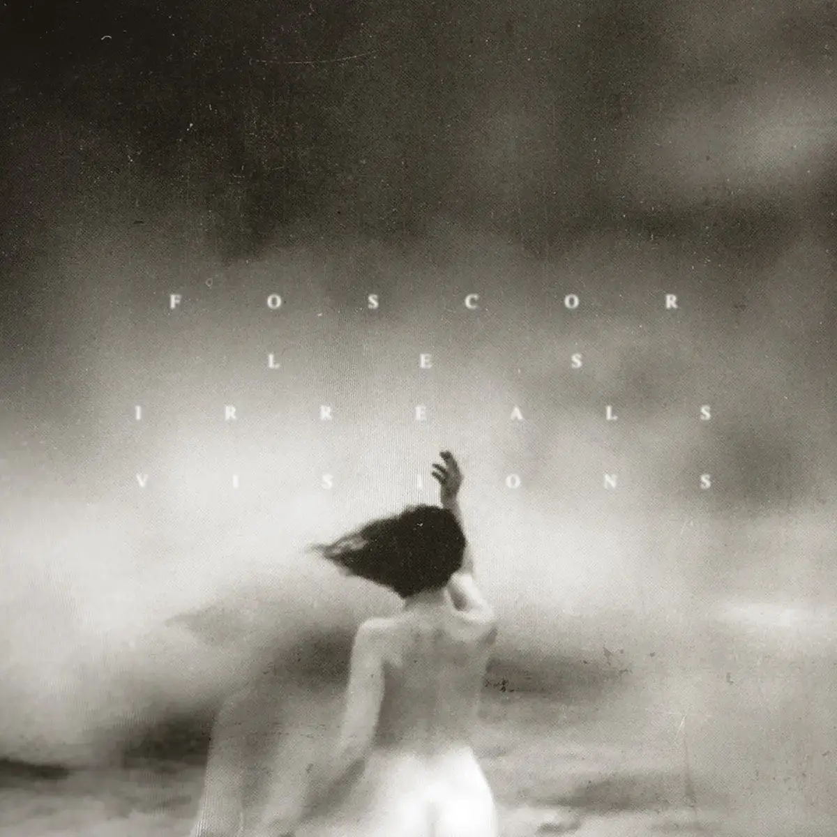 FOSCOR - Les Irreals Visions · BLACK 2LP · Picture 1 FOSCOR - Les Irreals Visions · BLACK 2LP (Progressive Metal/Black Metal Vinyl) · Picture 1