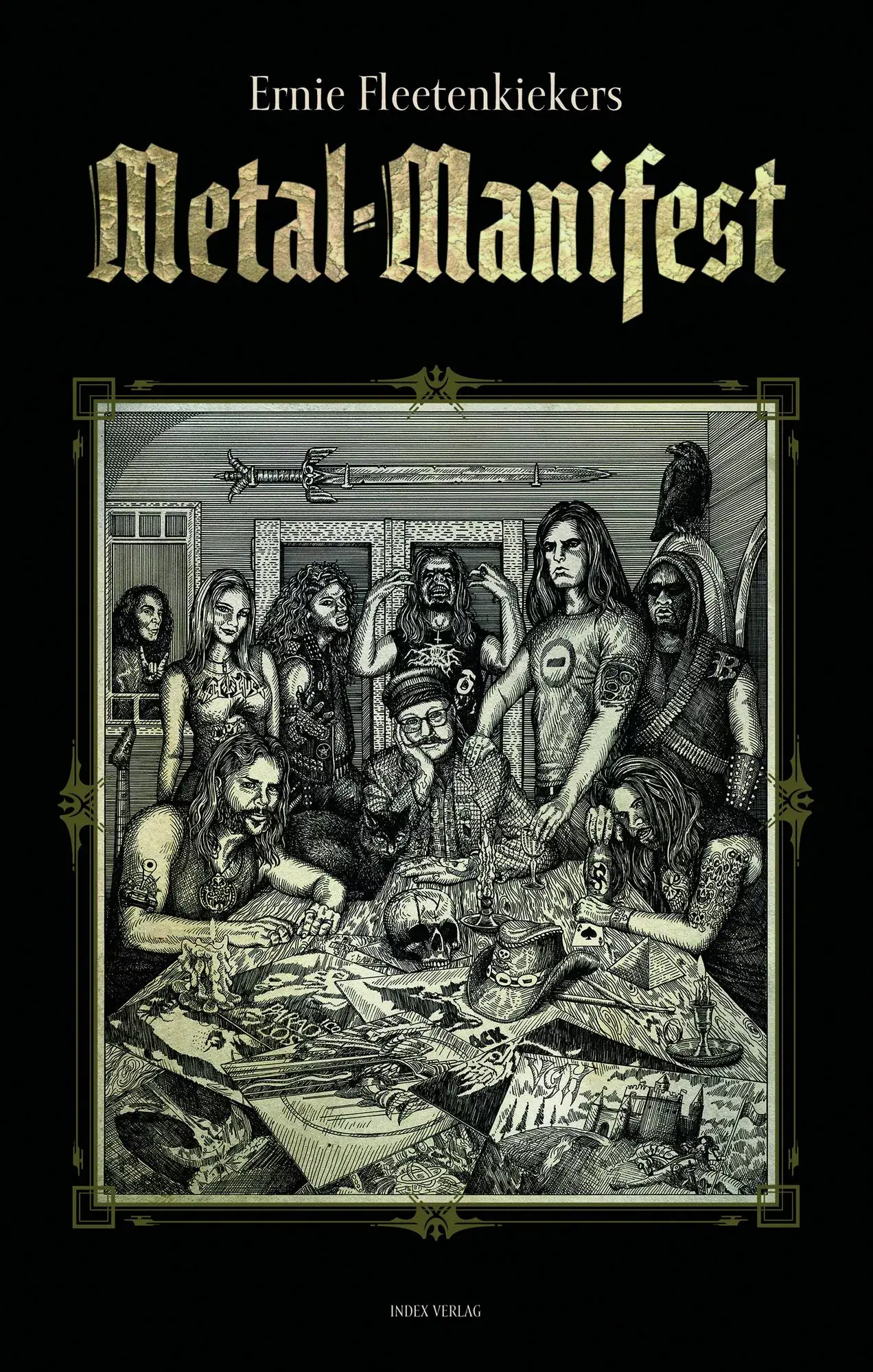 ERNIE FLEETENKIEKER - Metal-Manifest · HARDCOVER BOOK