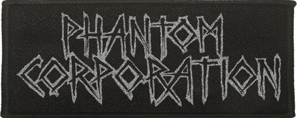 PHANTOM CORPORATION - Logo Patch · PATCH PHANTOM CORPORATION - Logo Patch · PATCH (Thrash Metal/Death Metal Others)